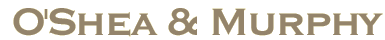 O'Shea & Murphy